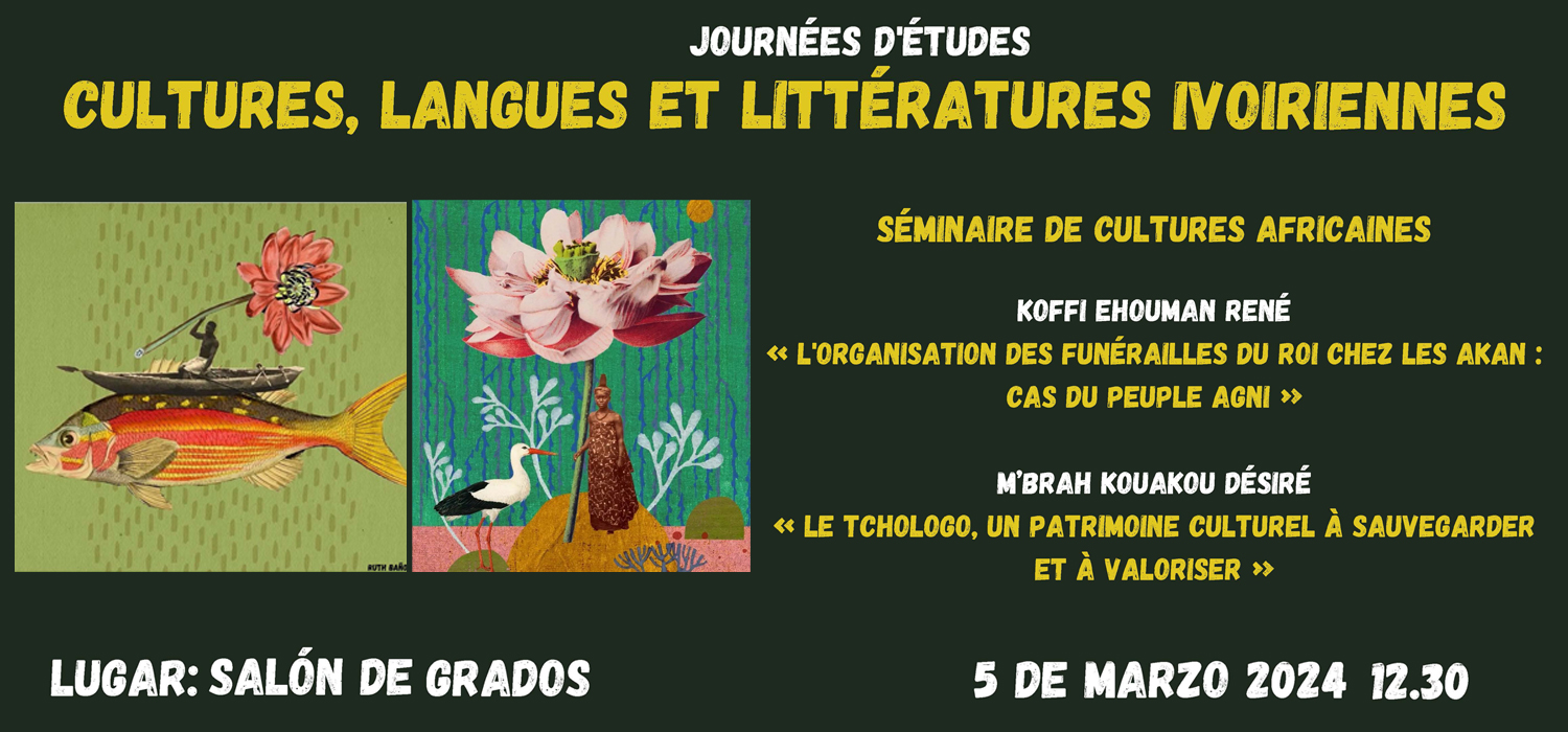 Journées D’études: Cultures, Langues et Littératures Ivoiriennes: 5 de marzo 2024