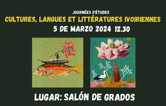 IMG Journées D’études: Cultures, Langues et Littératures Ivoiriennes: 5 de marzo 2024