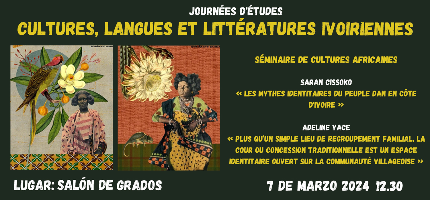 Journées D’études: Cultures, Langues et Littératures Ivoiriennes: 7 de marzo 2024