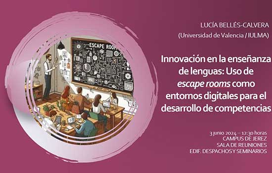 IMG Innovación en la Enseñanza de Lenguas: Uso de Escape Rooms como entornos digitales para el desarrollo de Competencias